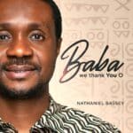 Nathaniel Bassey - Baba We Thank You O MP3 Download Cover Art