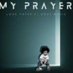 Lord Paper - My Prayer cover image
