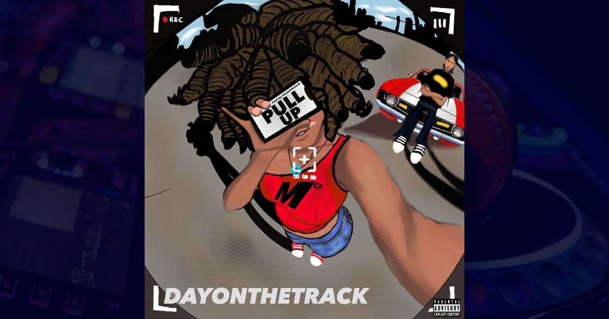 Dayonthetrack - Pull Up cover image