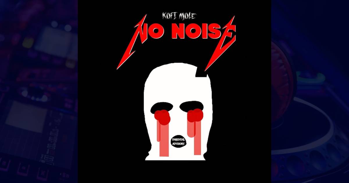 Kofi Mole - No Noise cover image