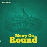 Amerado - Merry Go Round cover image