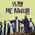 Lil Win - Me Nwom cover image