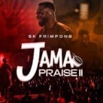 SK Frimpong - Jama Praise II cover image