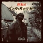 M3dal - Eye On The Price