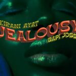 Kirani Ayat - Jealousy