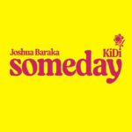 Joshua Baraka - Someday cover art