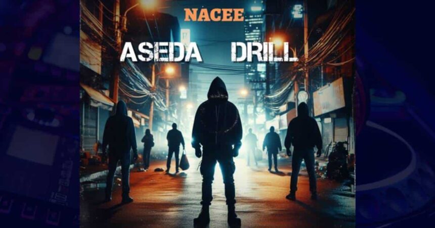 Nacee - Aseda Drill cover image