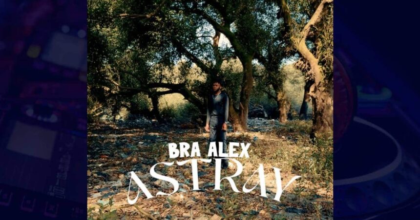 Bra Alex - Astray cover image