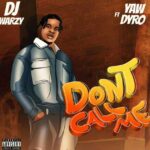 DJ Warzy - Dont Call Me cover art