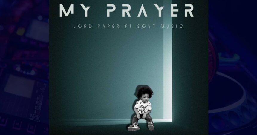 Lord Paper - My Prayer cover image