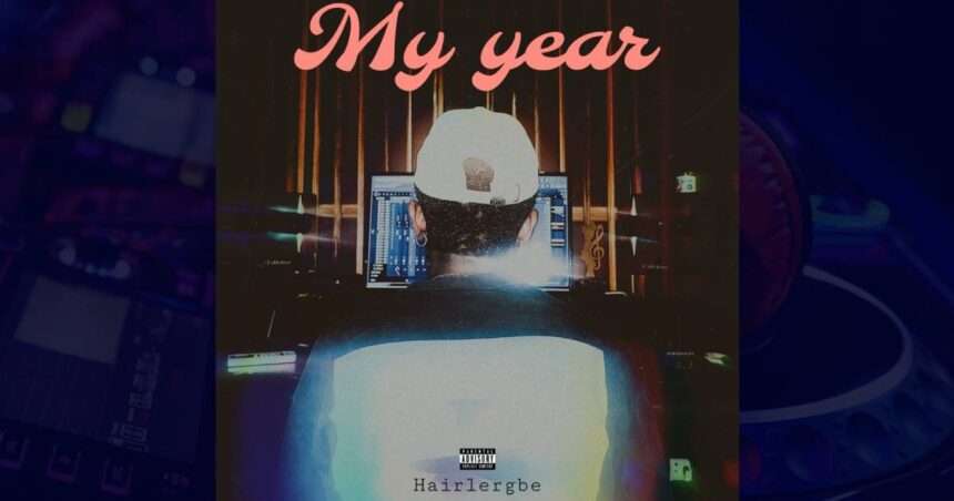 Hairlergbe - My Year cover image