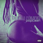 Popcaan - Body Round cover image