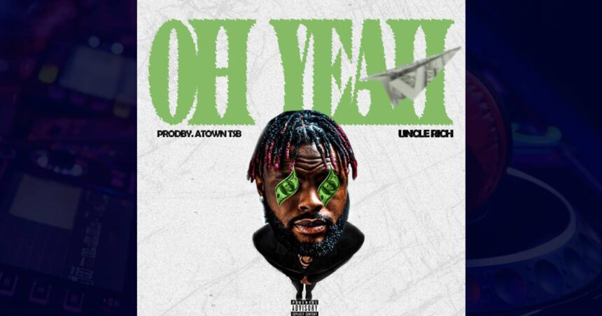 Uncle Rich - Oh Yeah cover image