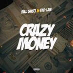 Bill Gucci - Crazy Money cover image