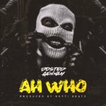 Dosted Gennah - Ah Who cover image