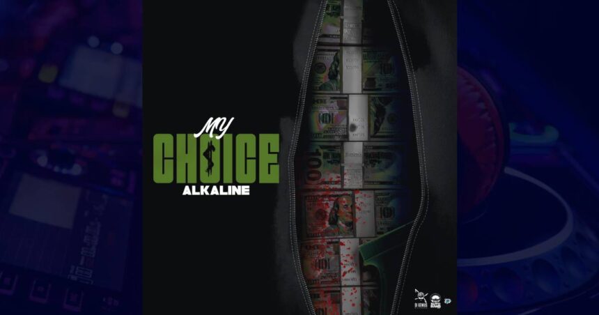 Alkaline - My Choice cover image
