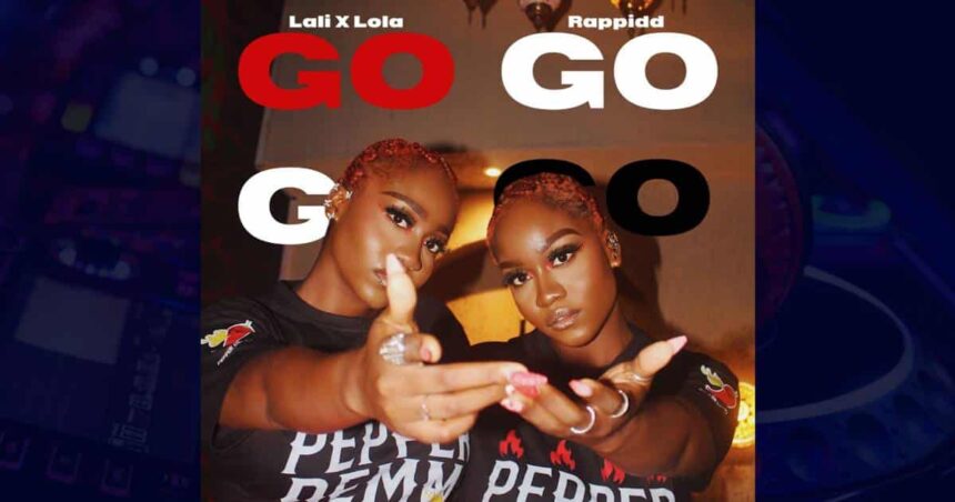 Lali X Lola - Go cover image
