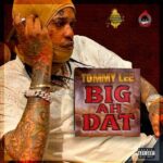 Tommy Lee Sparta - Big Ah Dat cover image