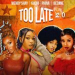 Wendy Shay - Too Late (2.0) cover image