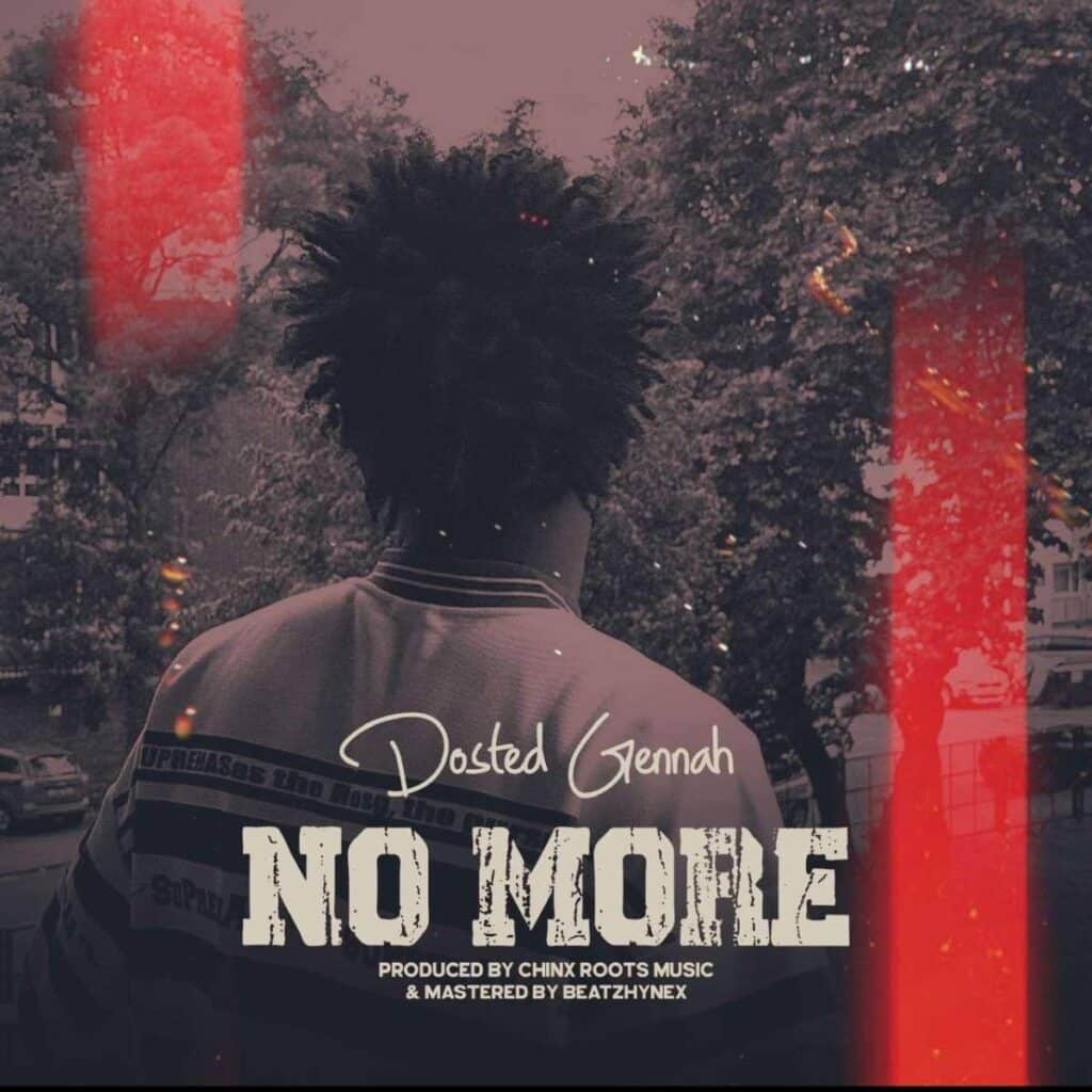 Dosted Gennah - No More cover image