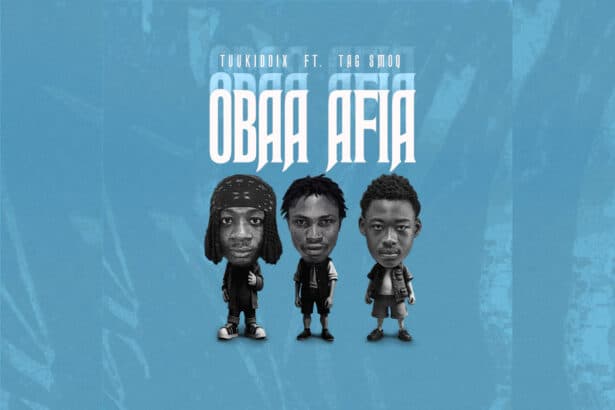 Tuukiddix - Obaa Afia