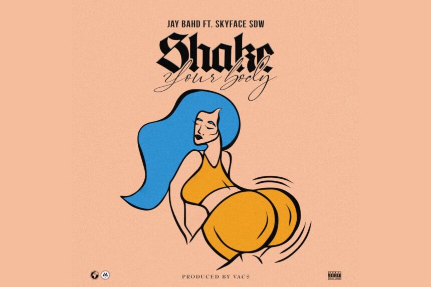 Jay Bahd - Shake Your Body cover image