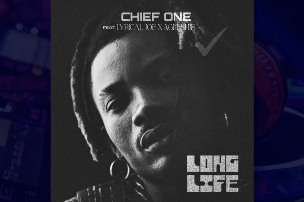 Chief One - Long Life ft. Lyrical Joe & Agbeshie