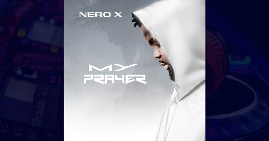 Nero X - My Prayer cover image