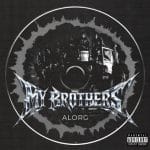 Alorg - My Brothers