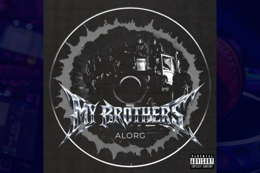 Alorg - My Brothers