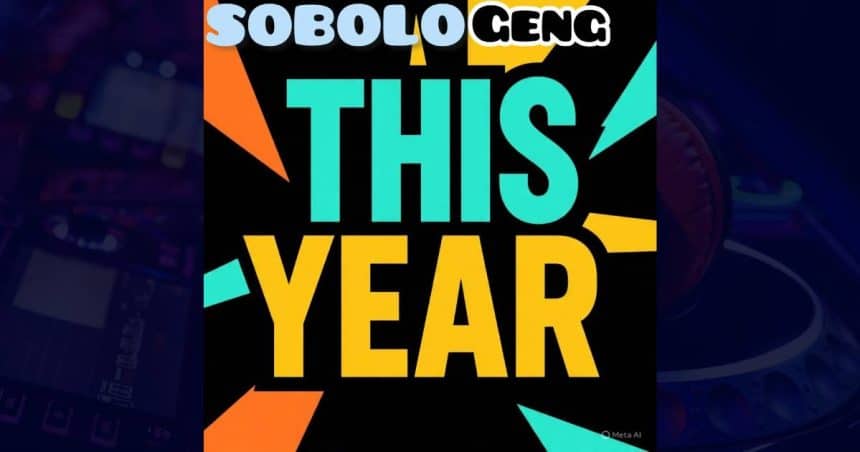 Sobolo Geng - THIS YEAR