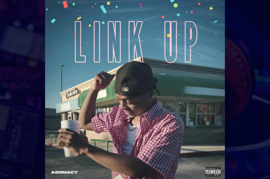 Asomacy – Link Up