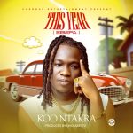 Koo Ntakra – This Year