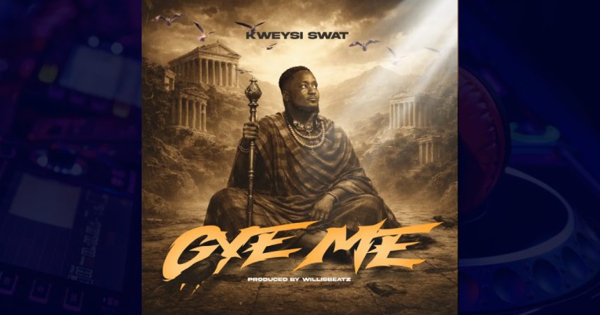kweysi swat gye me Kweysi Swat – Gye Me