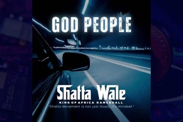 Shatta Wale – God People