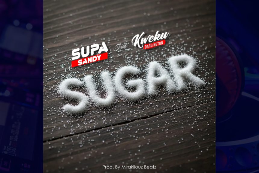 Supa Sandy – Sugar